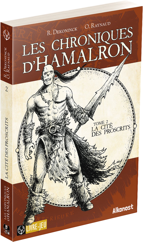 Boite de Les Chroniques d'Hamalron - Tome 2 : Cité des Proscrits