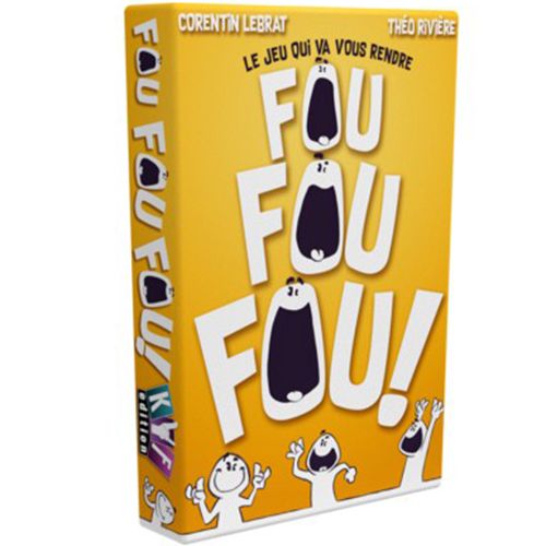Boite de Fou Fou Fou !