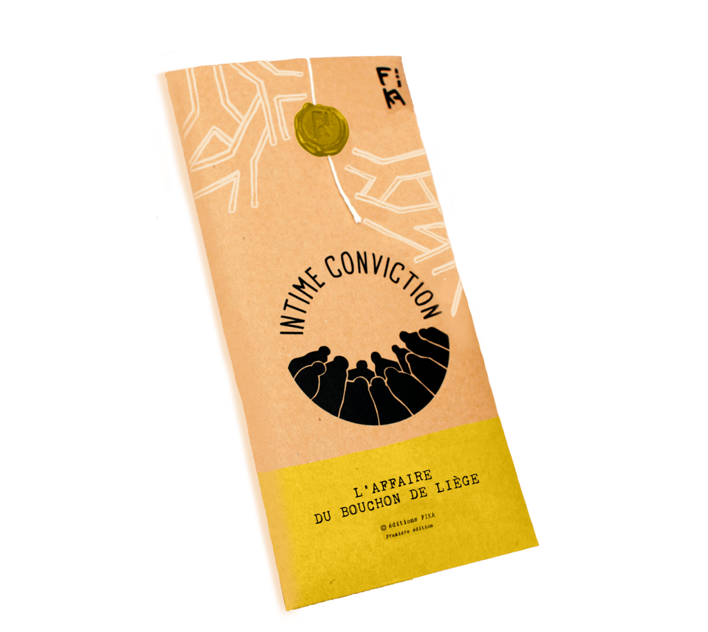 Boite de Intime Conviction n°3 : L'affaire du Bouchon de Liège