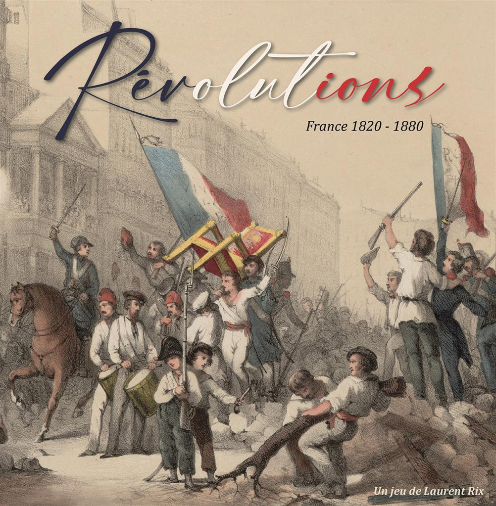 Boite de Révolutions! France 1820-1880