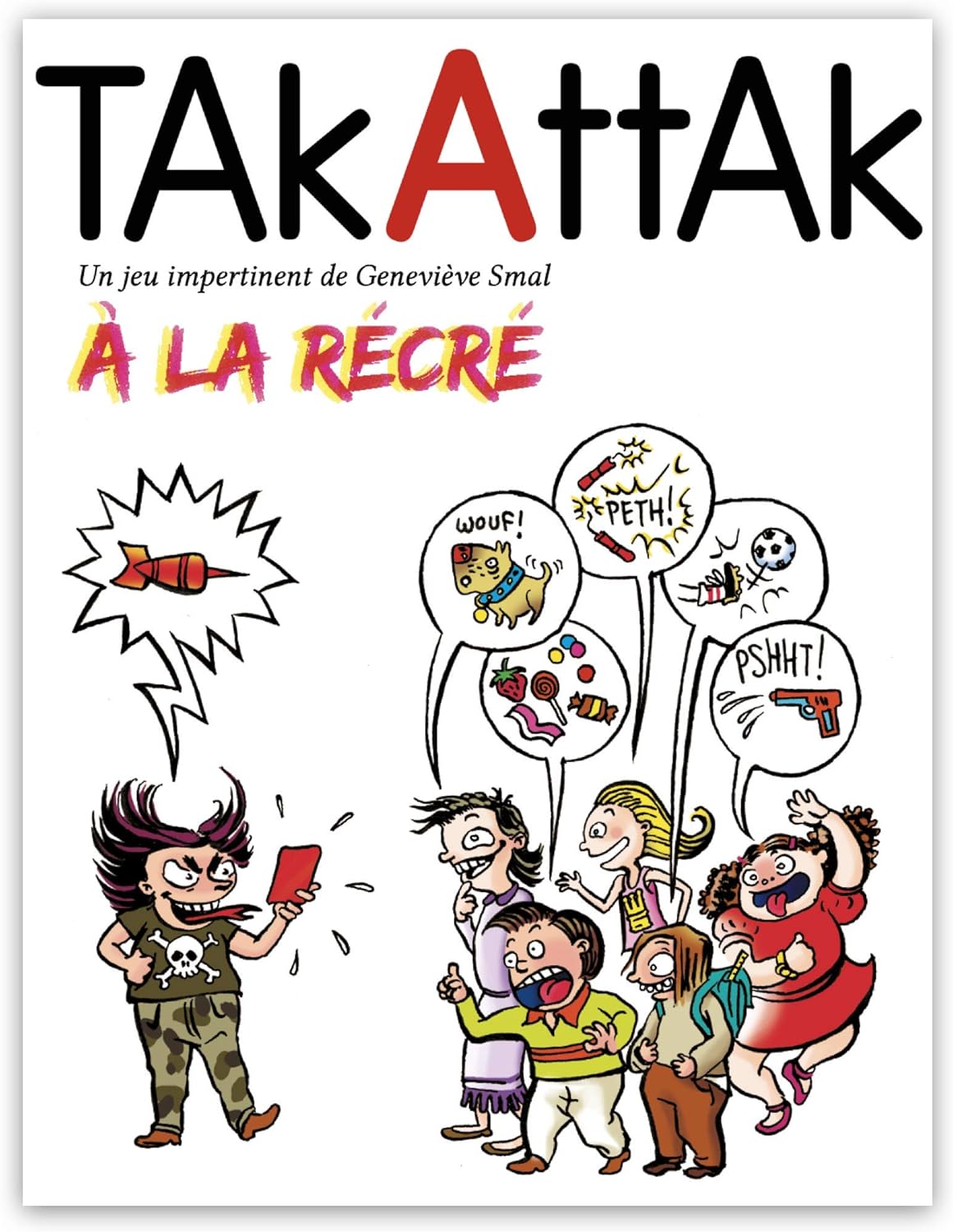 Boite de Takattak - A la récré